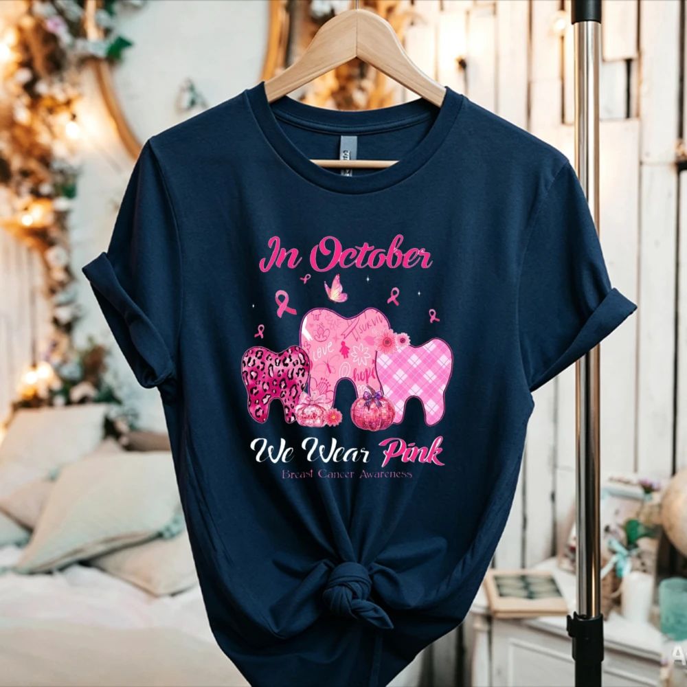 Im Oktober tragen wir ein T-Shirt mit rosa Zahnmuster, Brustkrebs-Bewusstseinsgeschenk für Zahnärzte, Damen-Oberteil mit rosa Schleife, grafisches Baumwoll-Oberteil für den Alltag.