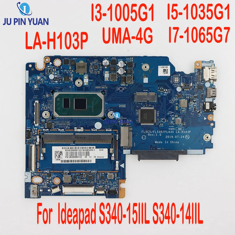

Оригинальная материнская плата для Lenovo Ideapad S340-15IIL S340-14IIL LA-H103P I3-1005G1 4G 100% протестирована идеально