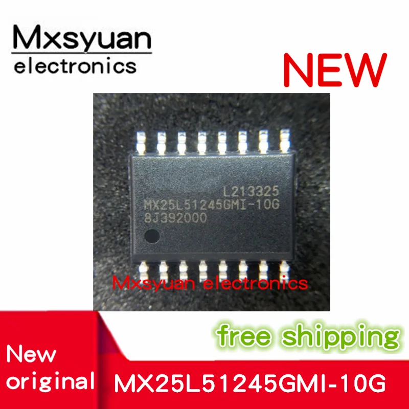 

10 шт./партия MX25L51245GMI-10G MX25L51245GMI MX25L51245 SOP-16 Mxsyuan 100% Новый оригинальный