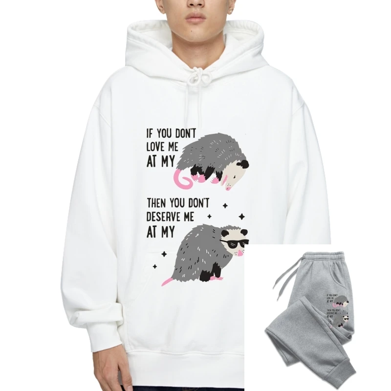 

If You Don'T Love Me At My Worst Then You Don'T Deserve Me At My Best Opossum Mens Outerwear