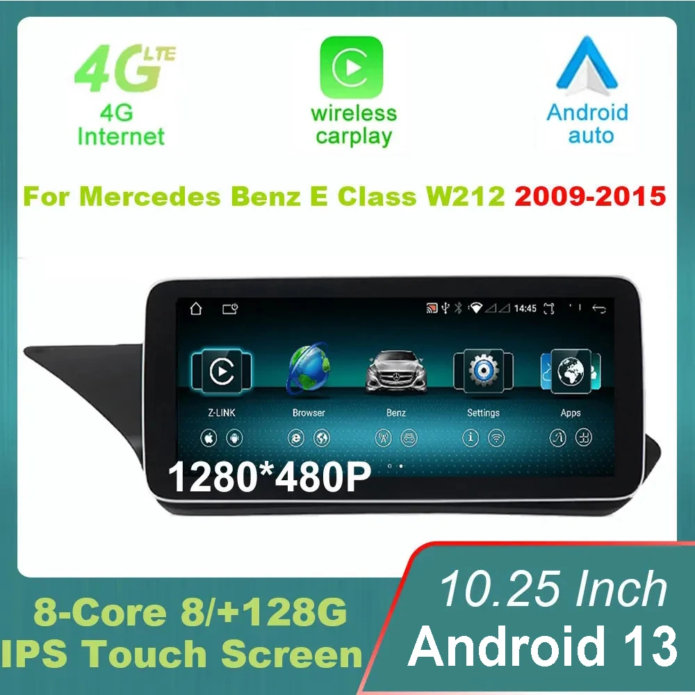 

10.25 Inch Android 13 For Mercedes-benz W212 2009-2016 Car Multimedia Player Wireless Carplay WIFI SIM GPS Navi Radio 4G