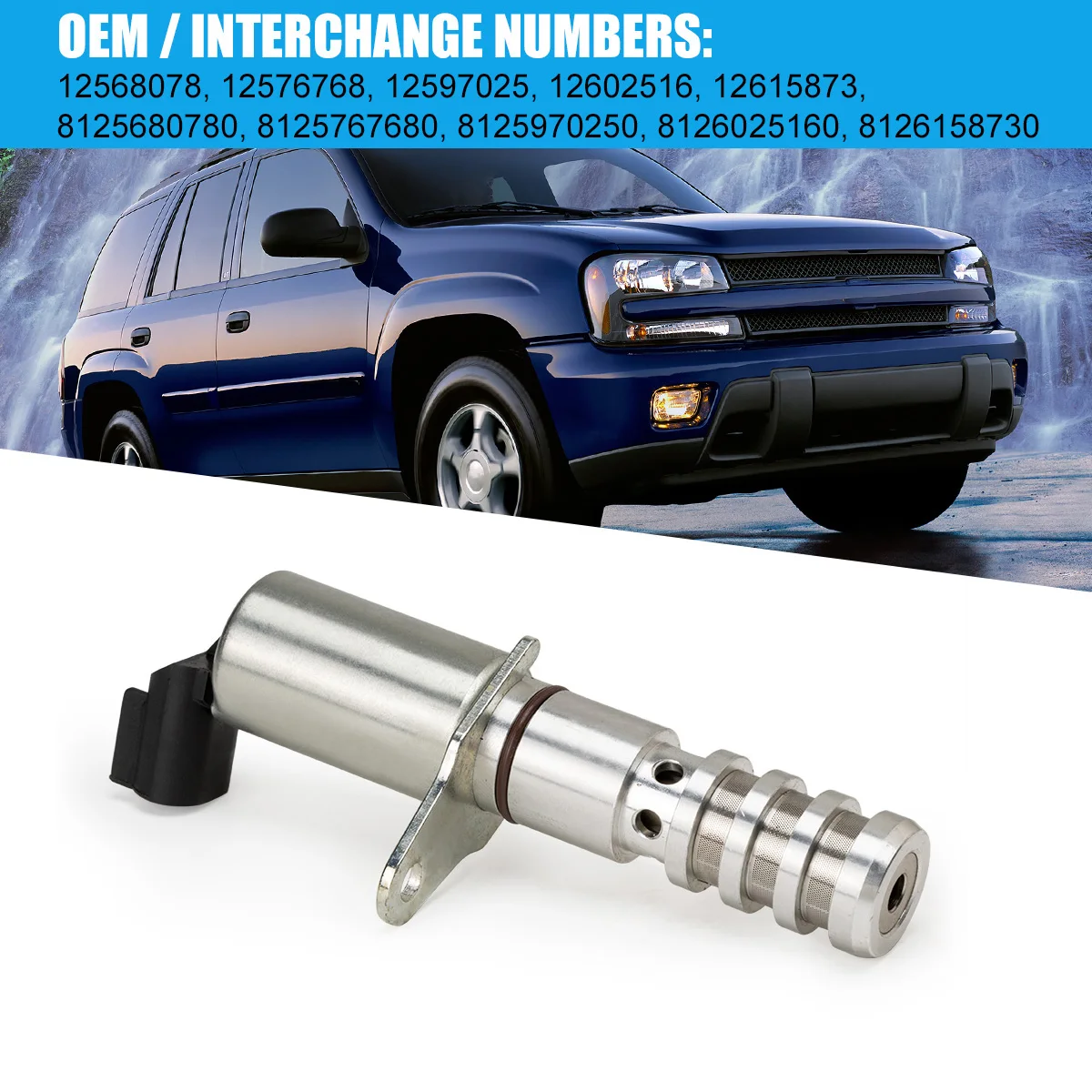 Camshaft Actuator VVT Solenoid Valve 12615873 for Chevrolet Colorado Trailblazer for GMC Canyon Envoy R5S0IY 12568078 12602516