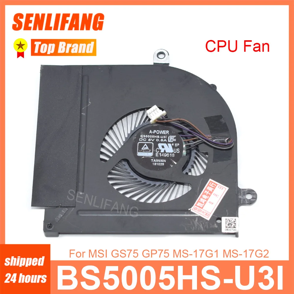 New CPU GPU Fan BS5005HS-U3I BS5005HS-U3J For MSI GS75 P75 MS-17G1 MS-17G2 DC5V 0.5A Laptop Cooling 4Lines