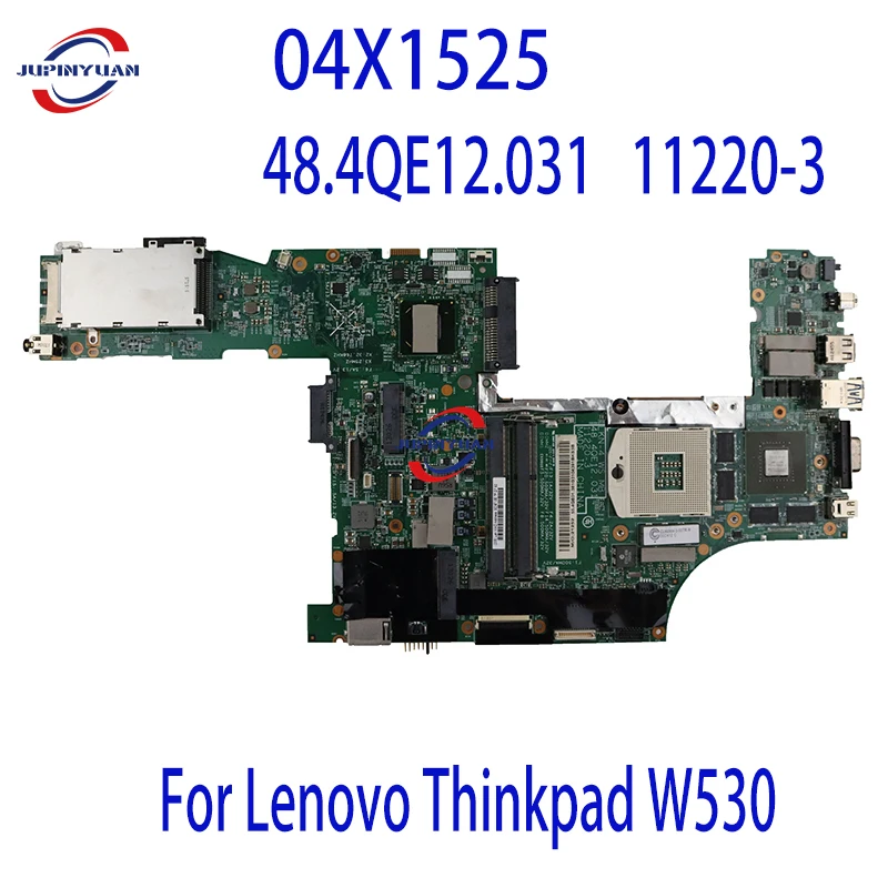 

For Lenovo Thinkpad W530 Laptop Motherboard 48.4QE12.031 11220-3 QM77 GPU N14P-Q1-A2 K1000M 11220-1 DDR3 100% Full Tested Good