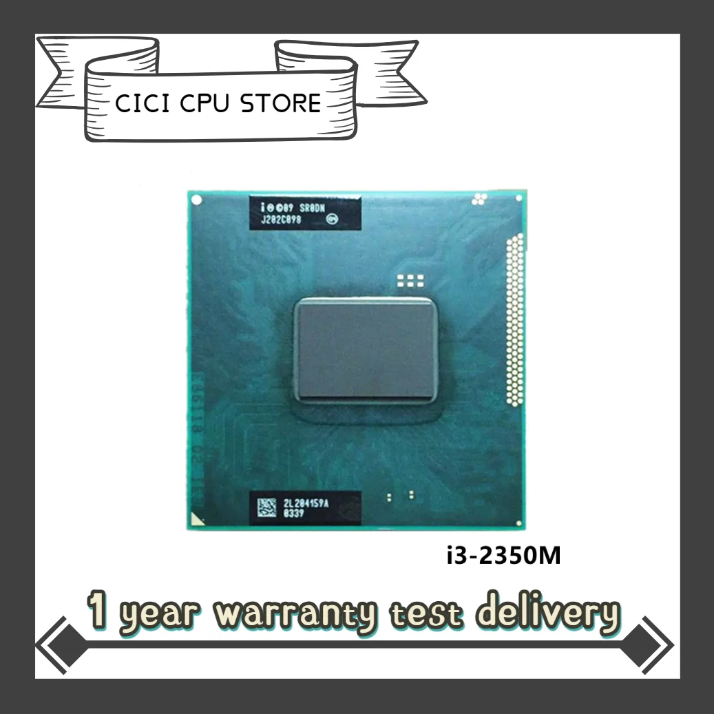 Procesador-Intel-Core-i3-2350M-i3-2350M-SR0DN-2-3-GHz-CPU-de-doble-n ...