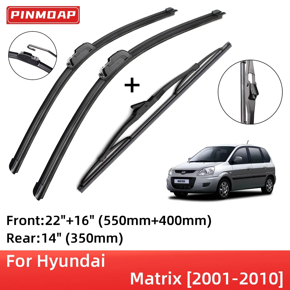 

Щетки стеклоочистителя для Hyundai Matrix 2001-2010