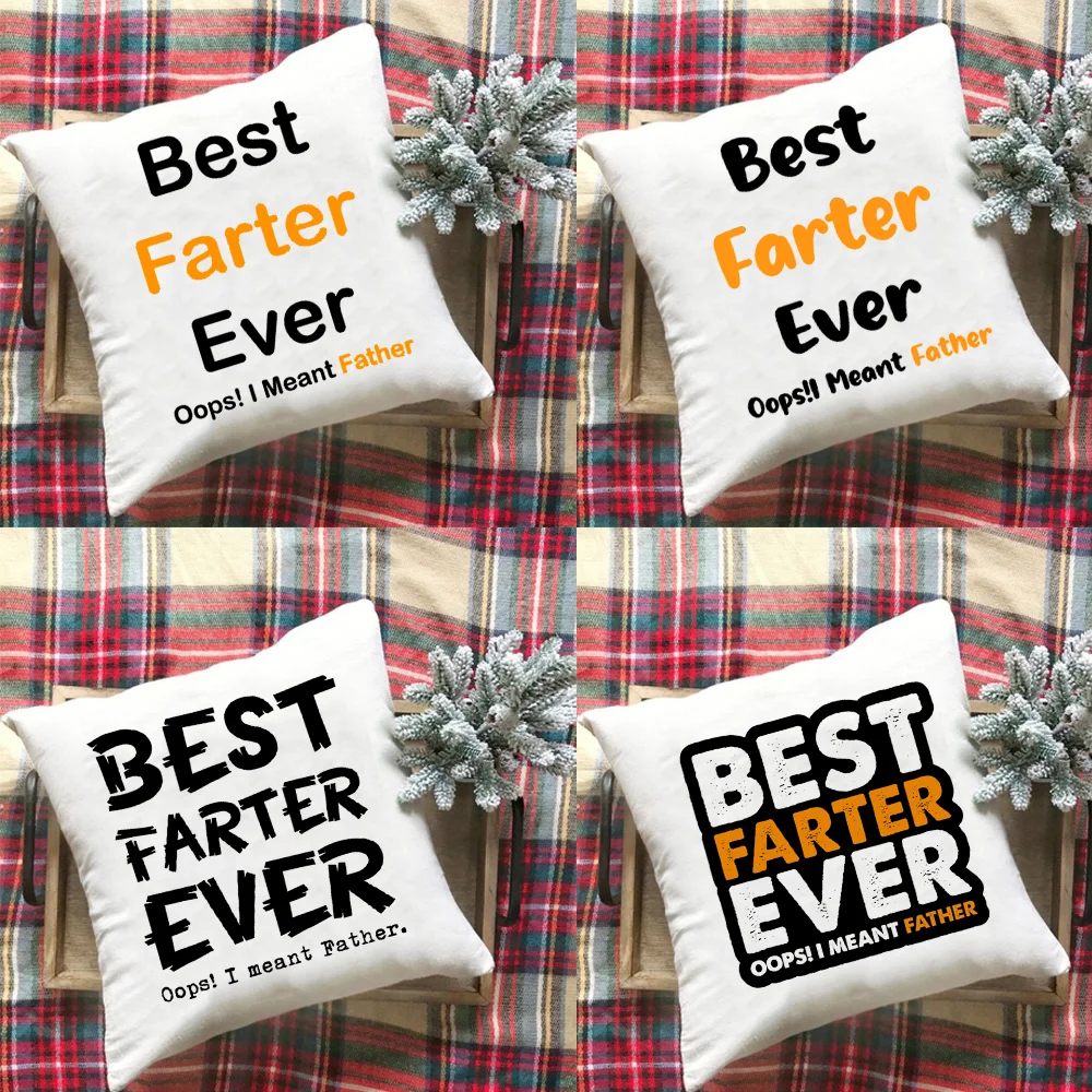 

Мягкая Наволочка Best Father Ever Oops «Я имею в виду», украшение для спальни, подушка для подушки на День Матери