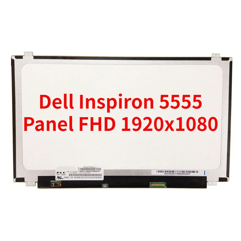 

15.6" Laptop Matrix LED LCD Screen for Dell Inspiron 5555 Panel FHD 1920x1080 IPS Display