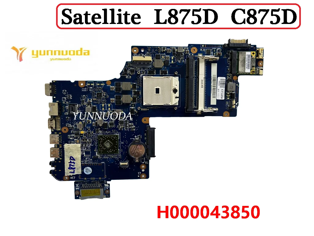 

H000043850 для ноутбука Toshiba Satellite L875D C875D материнская плата DDR3 100% протестирована