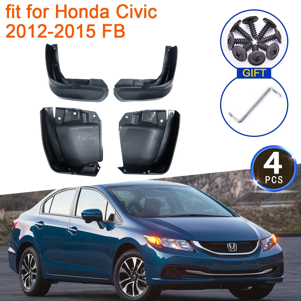 Mudflap for Honda Civic 2012 2013 2014 2015 FB Mudguard New Fenders Splash Guards Front Rear Wheels 4Pcs Stying Accessories - AliExpress