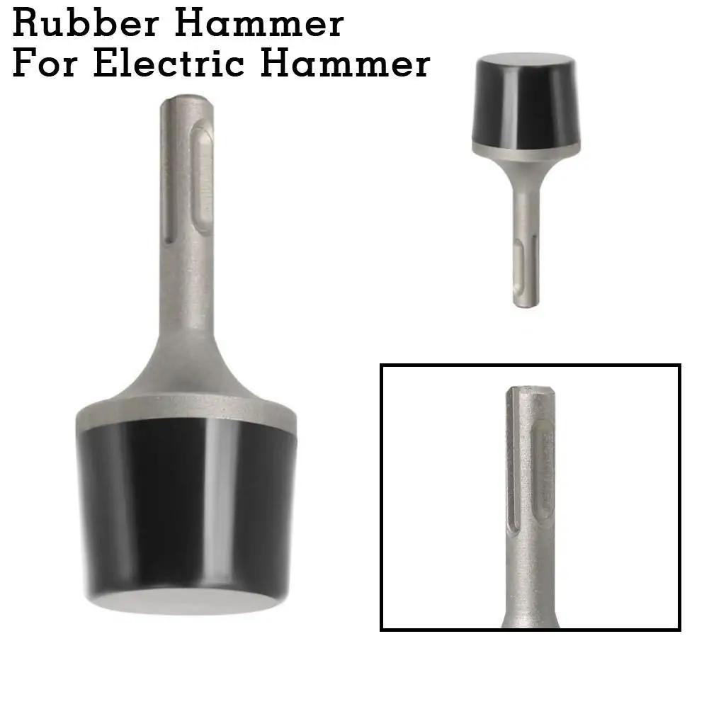 

Rubber Hammer For Electric Hammer SDS-PLUS Shank Wall Tile Sheet Percussion For Automotive Sheet Metal /Tile Lamination Tool