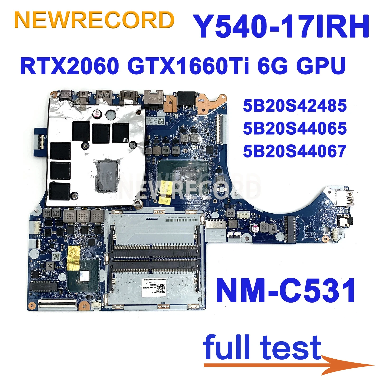 NM-C531 For Lenovo Legion Y540-17IRH Laptop Motherboard With i5 i7