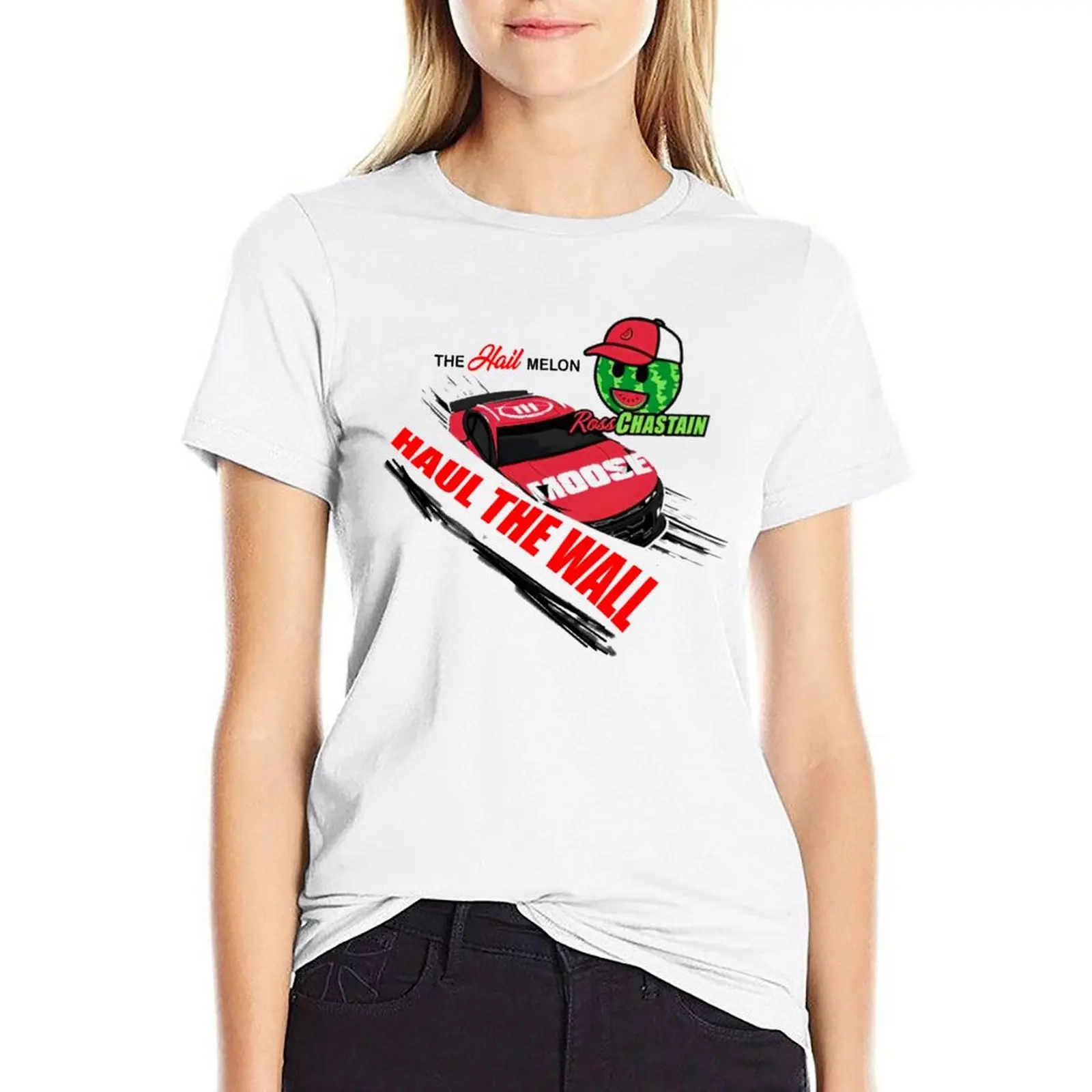 

Haul The Wall - ross chastain watermelon T-shirt oversized tees tshirts woman