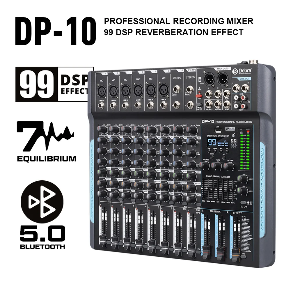 Debra DP-10 99 DSP 오디오 믹서, DJ 컨트롤러, 10 채널 리버브 녹음 믹싱, 블루투스 5.0, 전문 성능