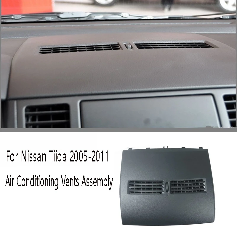 

Car Air Conditioner Outlet Finisher-Instrument Panel Air Conditioning Vents Assembly For Nissan Tiida 2005-2011
