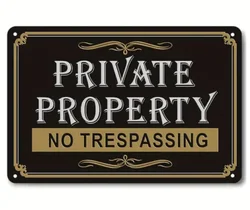 Private Property No Trespassing 8 x 12 Novelty Metal Sign - 20x14cm