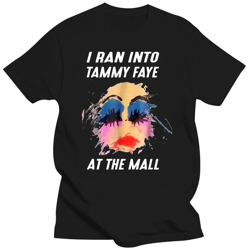 

Забавная черная футболка с надписью «I Ran Into Tammy Faye At The Mall Tammy Faye Bakker»