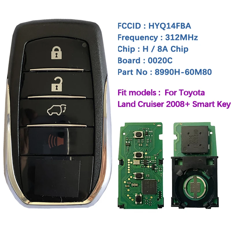 

CN007167 Aftermarket 4 Button Key For Toyota Land Cruiser 2018 + Proximity Remote Control 8990H-60M80 FCC HYQ14FBA 312Mhz
