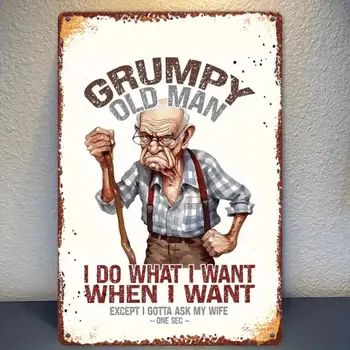 Old for Man Humor Iron Metal Sign 1