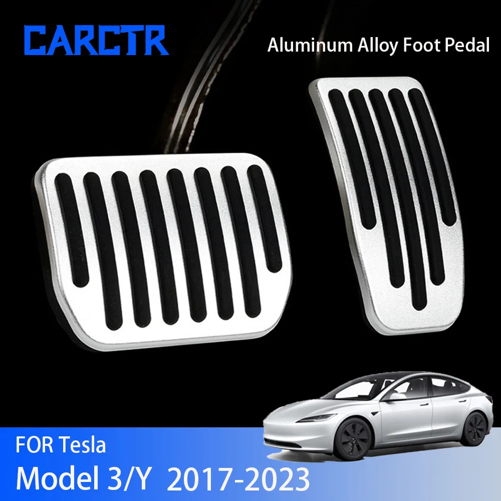

CARCTR Aluminum Alloy Foot Pedal For Tesla Model 3 Y 2017-2023 Brake Pedale Cover Aluminum Alloy Accelerator Rest Pedals 50% OFF