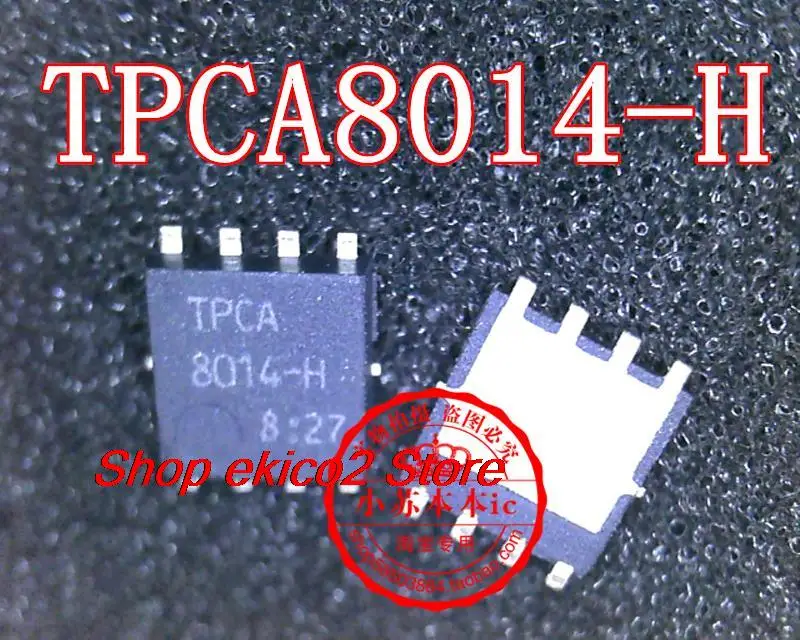 

10 шт., Оригинальные запасные части TPCA8014 TPCA8014-H QFN