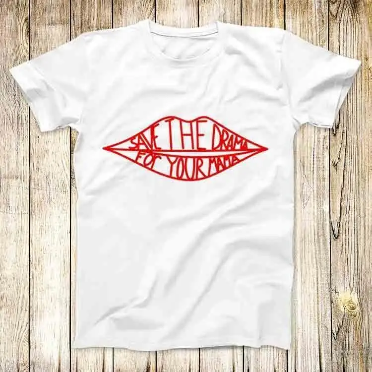 Save The Drama For Your Mama Rachel T Shirt Meme Top Maniche Lunghe O Corte