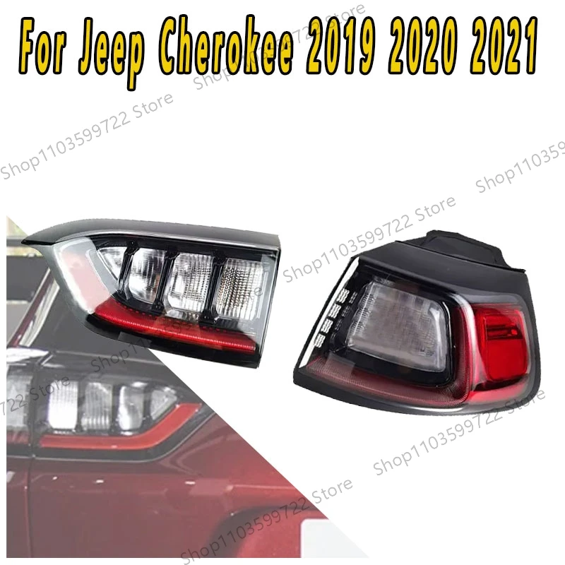 

For Jeep Cherokee 2019 2020 2021 Rear LED Tail Light Warning Brake Turn Signal Taillight Car Light Assembly Backup Light