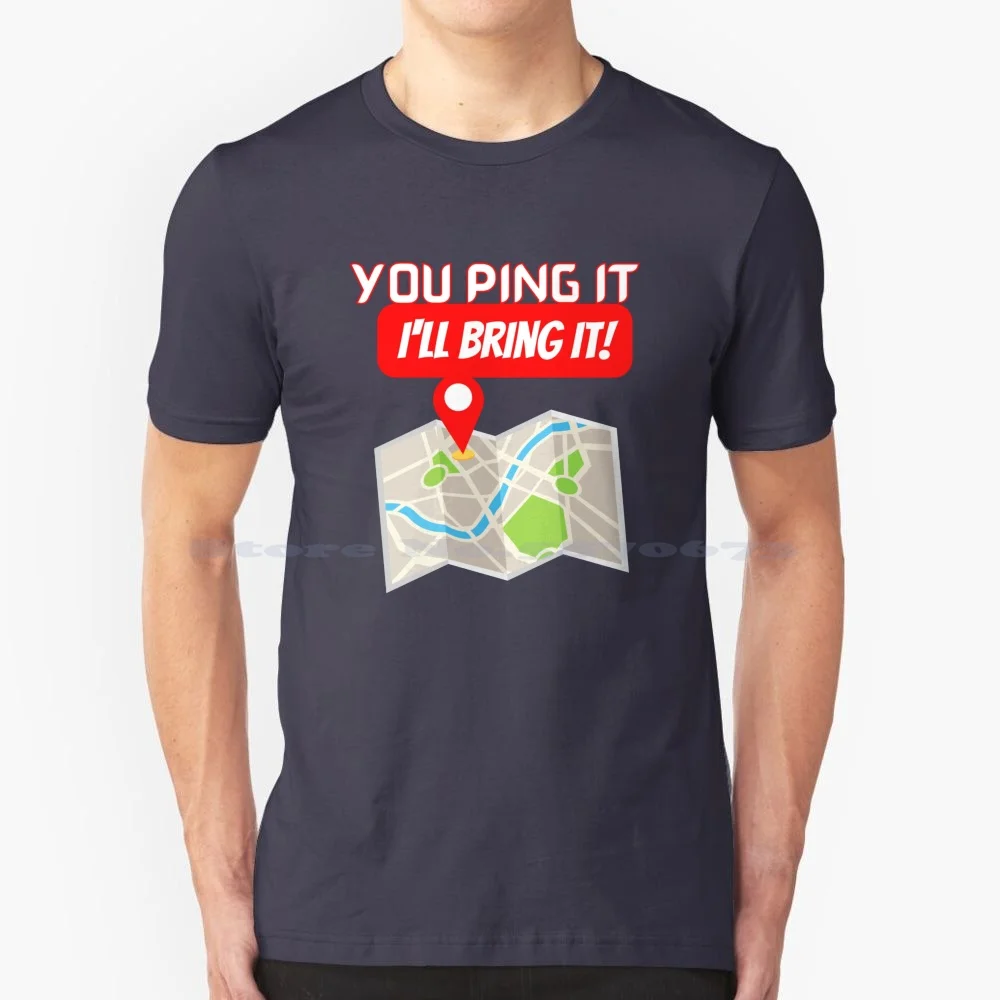 You Ping It Ill Bring It |