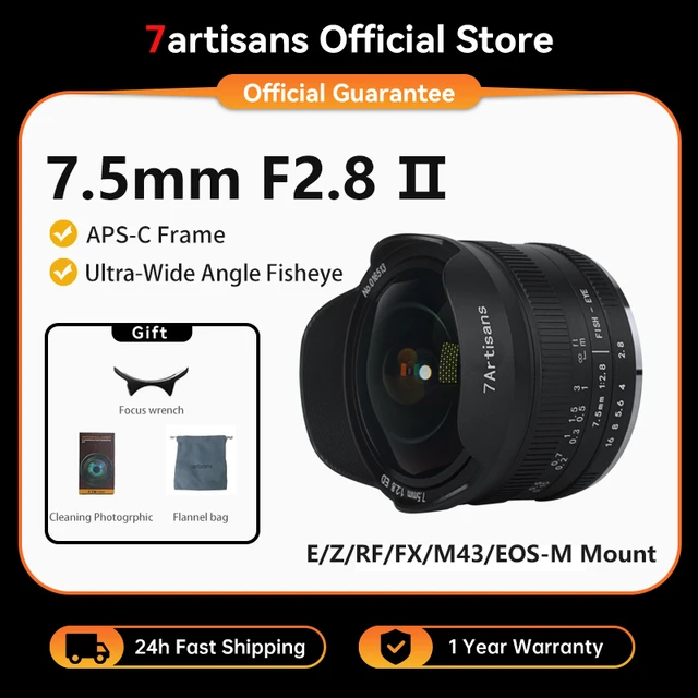 7artisans 7.5mm F2.8 Mark II Ultra Wide-Angle Fisheye Manual Lens for Sony E Fuji XF Nikon Z Micro M4/3 Canon EOS-M M50 Canon RF