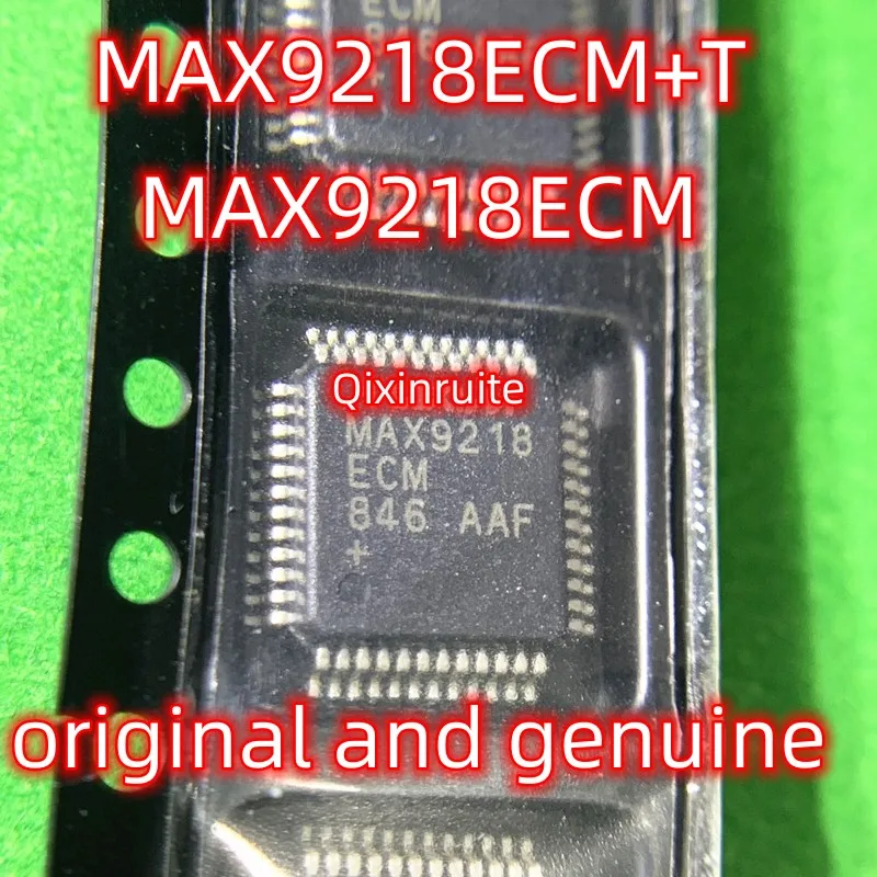 

Qixinruite MAX9218ECM + T MAX9218ECM LQFP-48 оригинал и подлинный