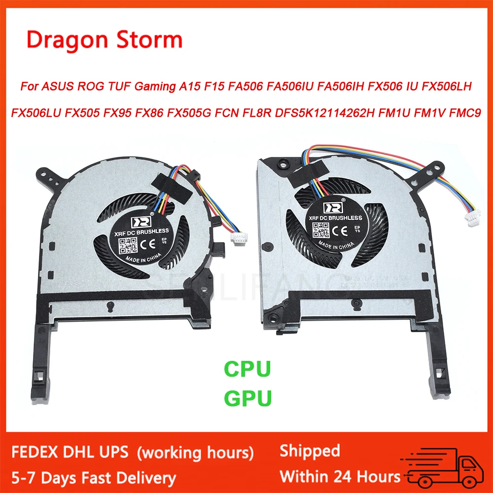 Gpu Cpu Fan para Asus Rog Jogo do Tuf Fx95d Fx86 Fx95g Fa506iu Fx506 ui Fx506lh Fx505g Fcn Fl8r Dfs5k12114262h Fm1v Fmc9 Refrigeração