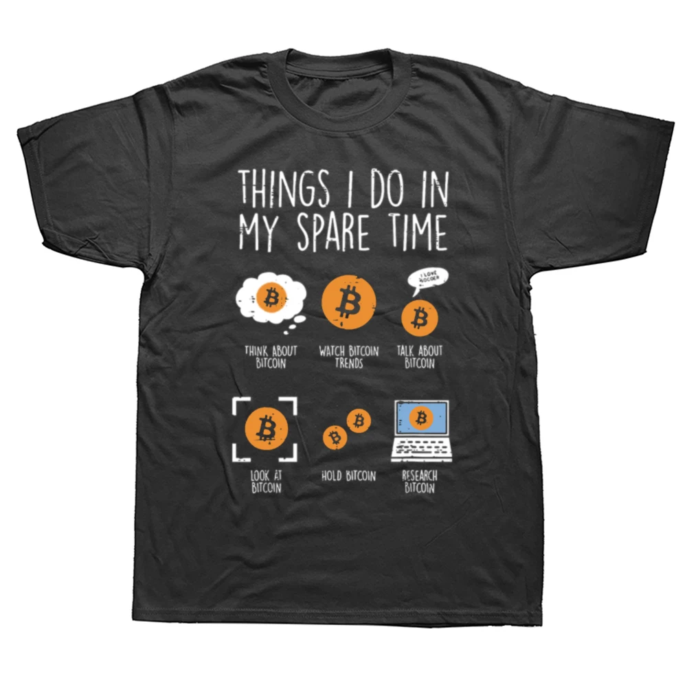 Funny Things I Do in Spare Time Bitcoin BTC Crypto Cryptocurrency T-Shirts:  A Real-World
