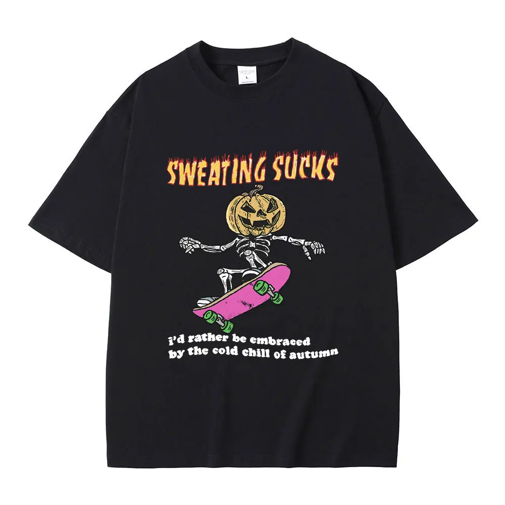 

Sweating Sucks Meme T-shirt Funny Pumpkin Skeleton Meme Tshirt Men Women's Cartoon Casual Cotton T Shirts Oversized Streetwear