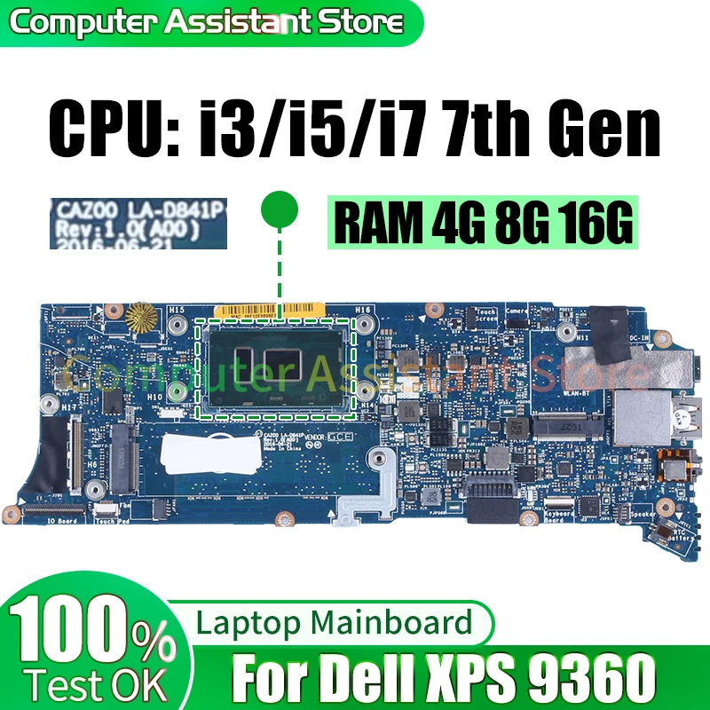 

For Dell XPS 9360 Laptop Mainboard LA-D841P 04N87K 09RYR9 i3-7100U i5-7200U i7-7560U i7-7500U RAM 4G 8G 16GNotebook Motherboard