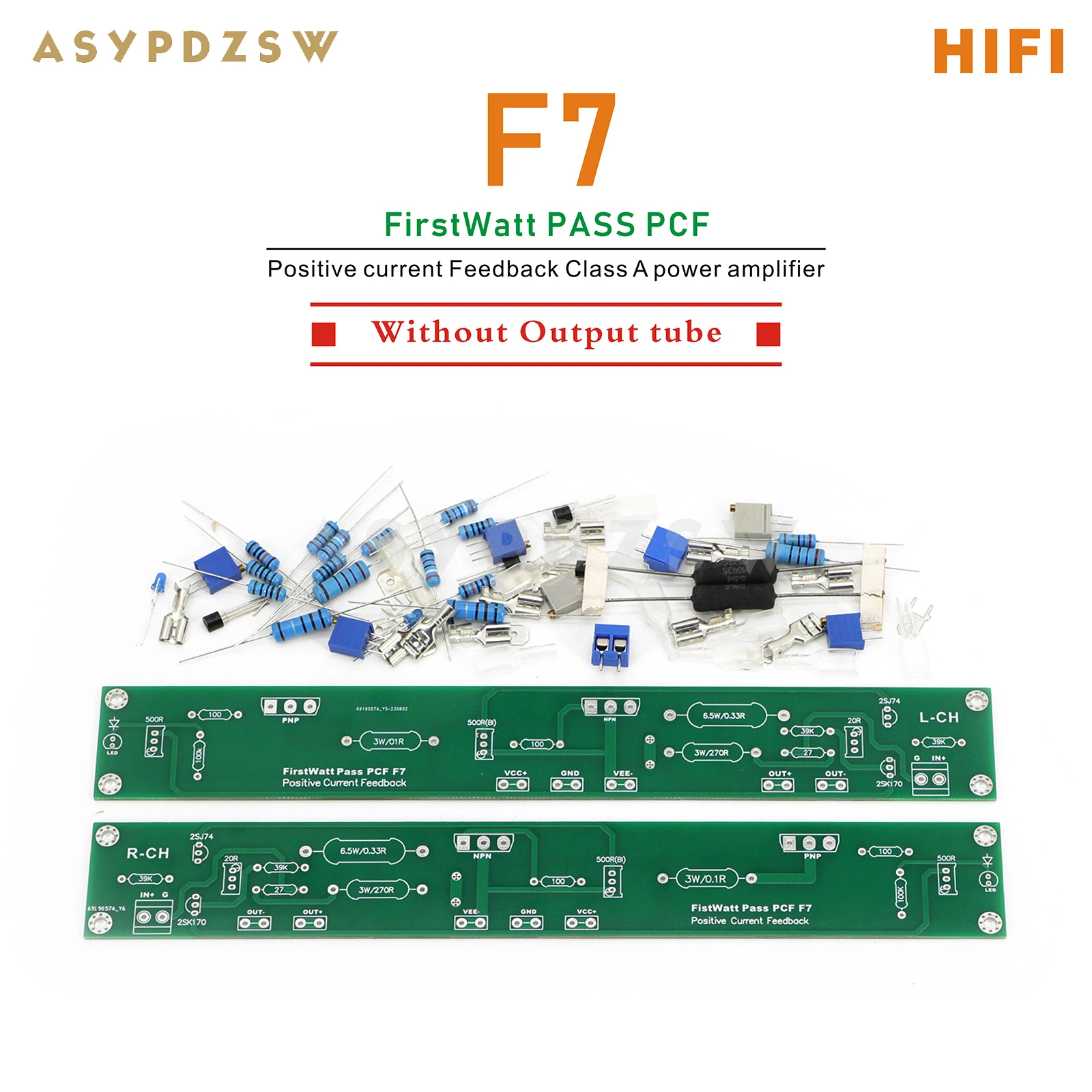 

1 Pair Stereo FirstWatt PASS PCF F7 Positive current Feedback Class A power amplifier DIY kit 20W+20W (Without Output tube)