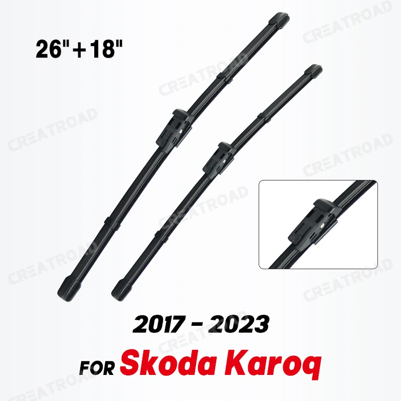 

Щетки стеклоочистителя LHD для Skoda Karoq 2017-2023, щетки от дождя для лобового стекла и лобового стекла, 26 + 18 дюймов