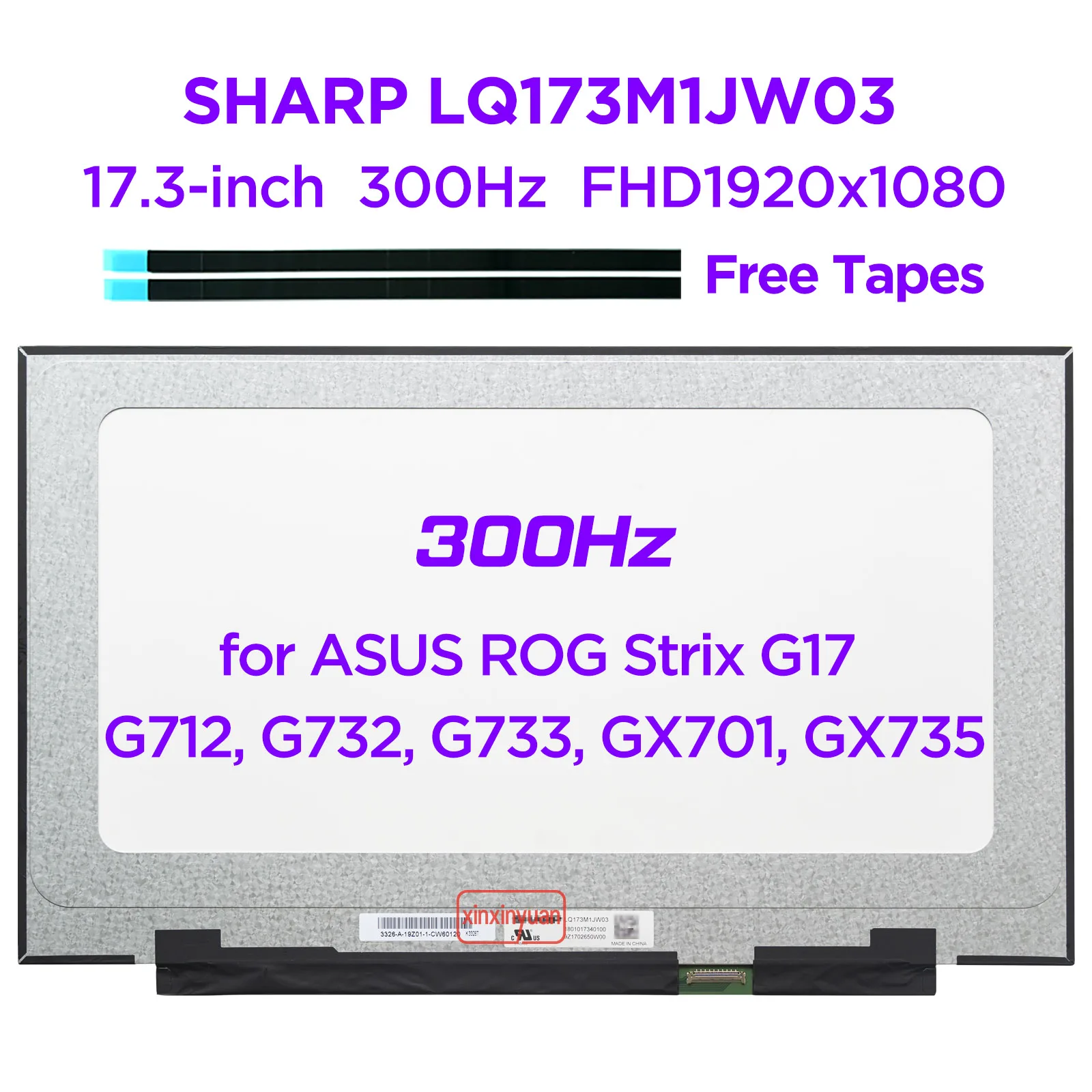 

17.3 240/300/360Hz Laptop LCD Screen LQ173M1JW03 LQ173M1JW05 LQ173M1JW08 for ASUS G17 G713 G732 G733 GX701 GX735 1920x1080 40pin