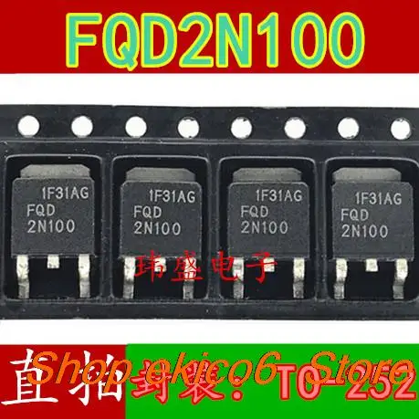 

10pieces Original stock FQD2N100 FQD2N100TM TO-252 MOS N 1.6A/1000V