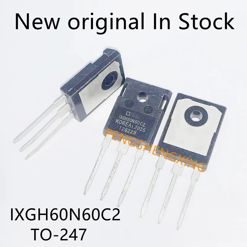 

5 шт./лот IXGH60N60C2 TO-247 600V 75A Spot горячая Распродажа качества 100%