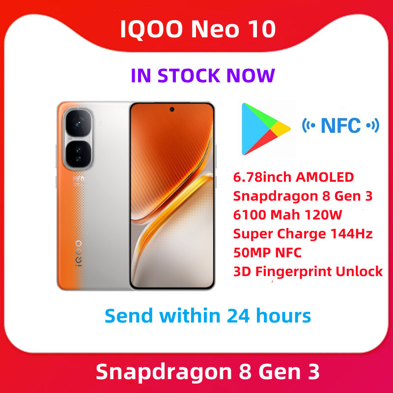 Original VIVO IQOO Neo 10 5G 6.78inch AMOLED Snapdragon 8 Gen 3 6100 Mah 120W Super Charge 144Hz 50MP NFC Â 3D Fingerprint Unlock