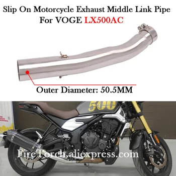 Slip On For Voge 500 Voge500 LX500AC Motorcycle Exhaust Middle Link Pipe Muffler Modify Escape Moto Stainless Steel Bike Tube