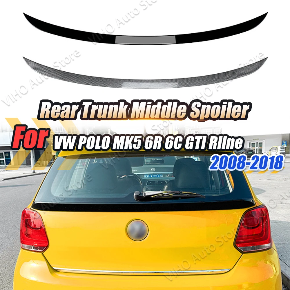 VW 폴로 6R 6C GTI R-라인 2009-2017 자동차 리어 스포일러, 미드 트렁크 립 테일 루프, 미들 테일게이트 윙 스플리터, 블랙 바디 키트