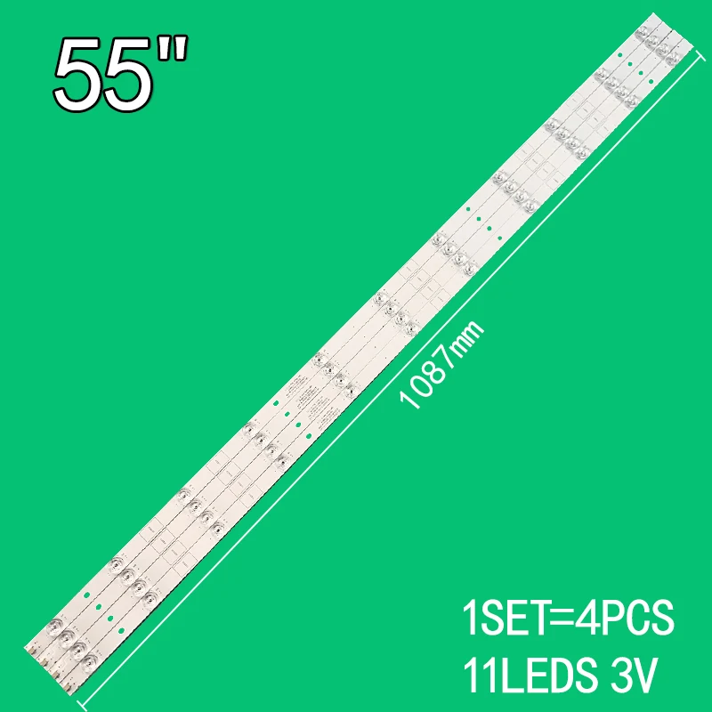 4PCS 11LEDs 3V 1087mm For 55