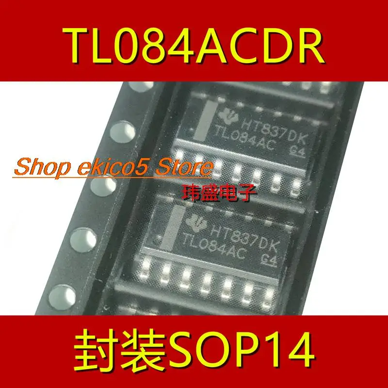 

10 шт., Оригинальные запасные части TL084ACDR TL084AC TL084 SOP14