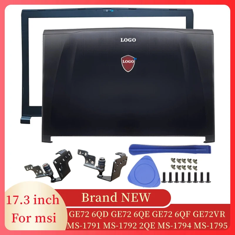 Новая задняя крышка для ноутбука/передняя рамка/петли для MSI GE72 6QD GE72 6QE GE72 6QF GE72VR MS-1792