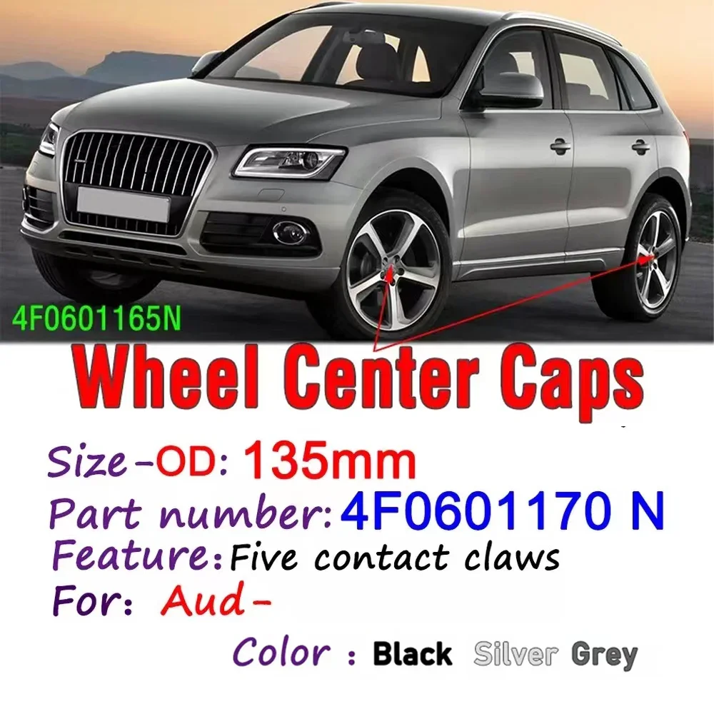 4Pcs 135Mm 5 Razze New Grey Black Wheel Center Caps Hubcap Emblem Cover Per Audi A4 A5 A6 A7 A8 Q5 R8 S4 S5 4F0601165N
