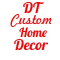 DT Custom Home Decor Store