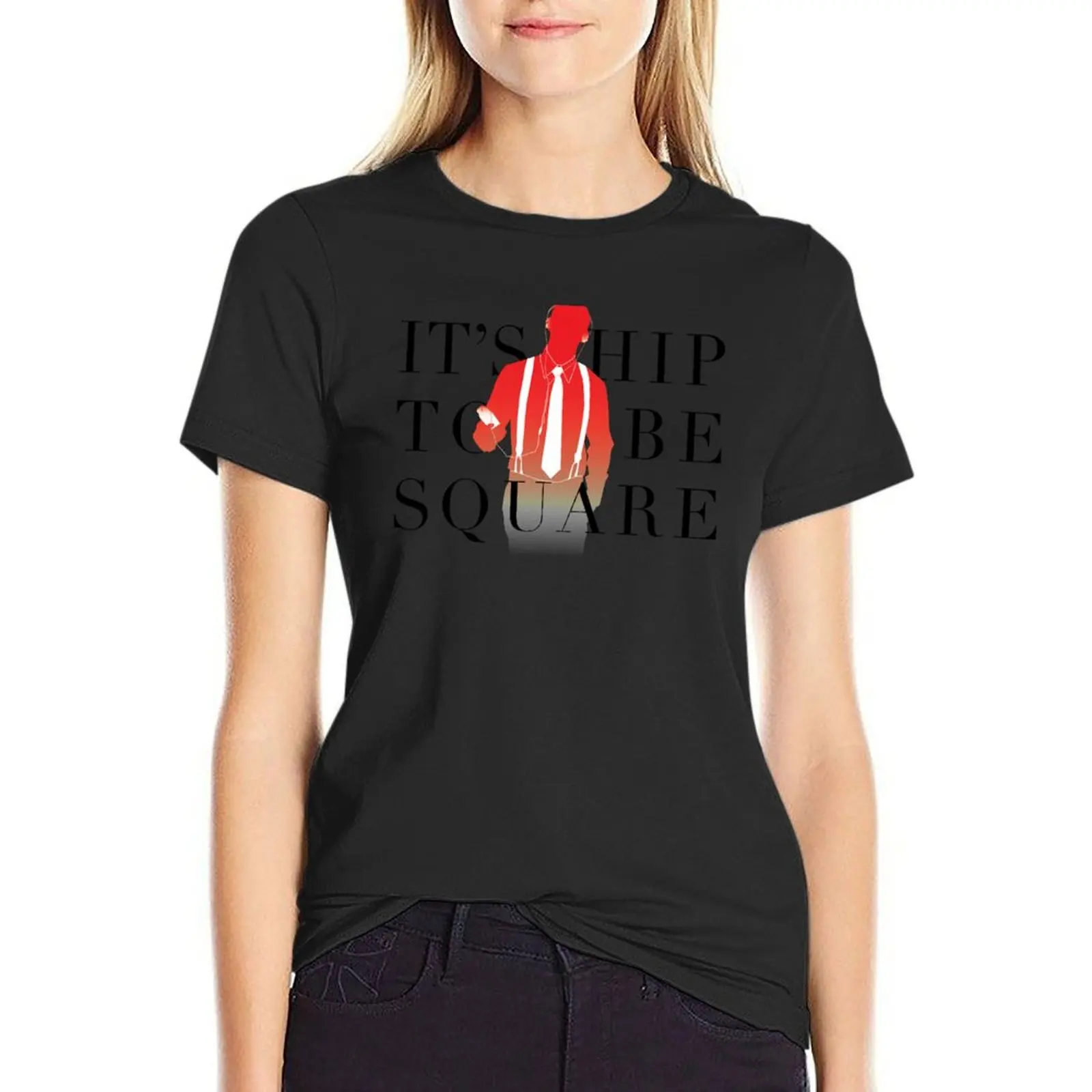 

It's Hip To Be Square T-Shirt vintage clothes tops korean fashion animal print shirt for girls Women's tops
