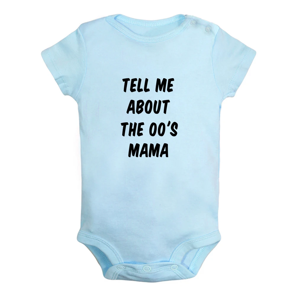 

Tell Me About The 00's Mama Cute Baby Rompers Baby Boys Girls Fun Print Bodysuit Infant Short Sleeves Jumpsuit Kids Soft Clothes