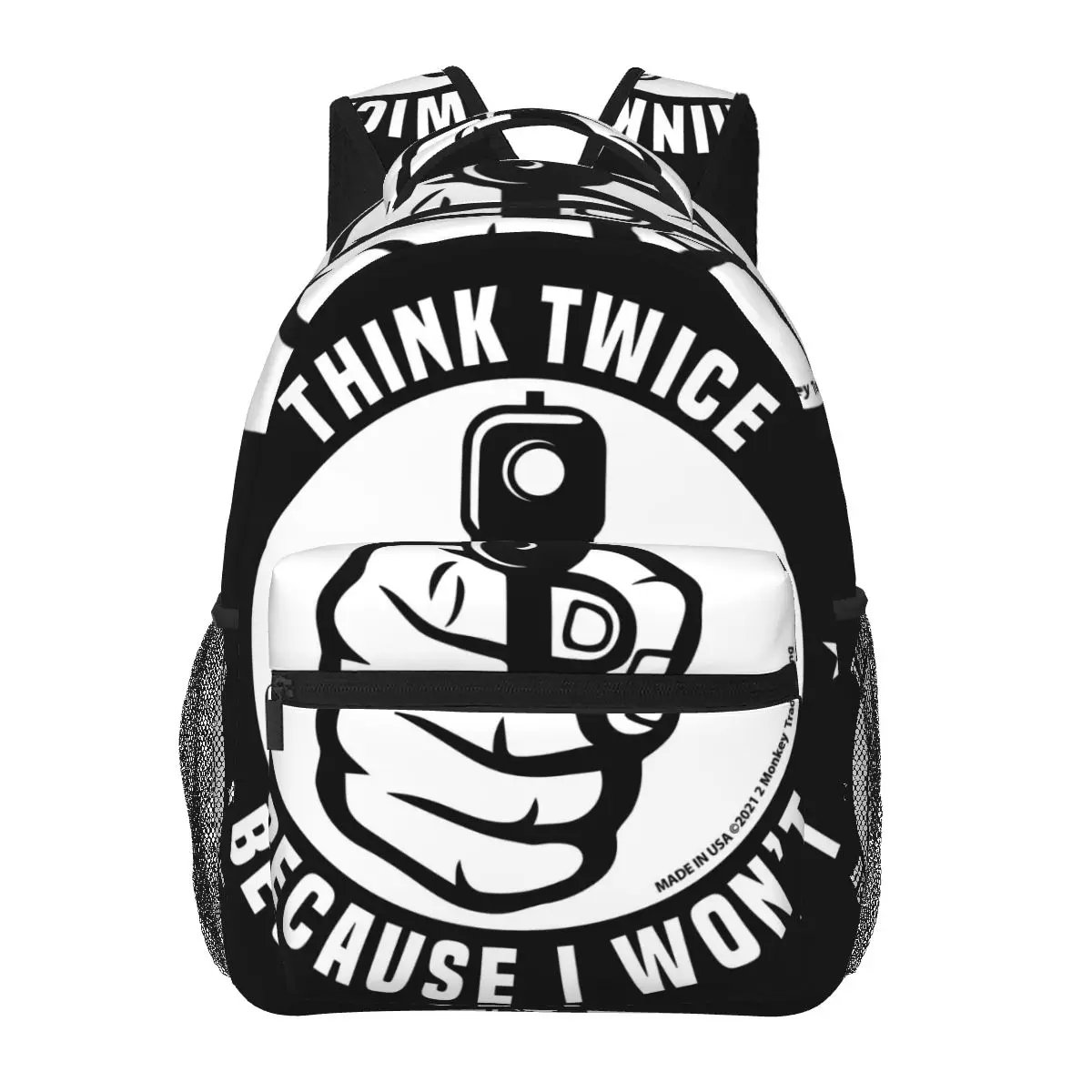 

Think Twice Because I Won't Casual Backpack Unisex Students Leisure Travel Computer Backpack